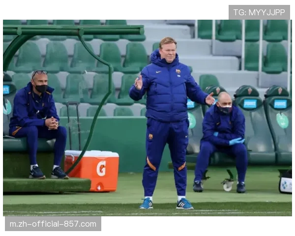 科曼补时阶段一剑封喉 巴萨客场险胜拿下晋级主动权 科曼补时阶段一剑封喉 巴萨客场险胜拿下晋级主动权